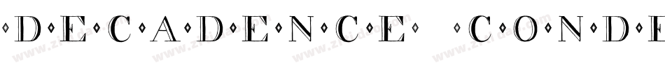 decadence condensed字体转换